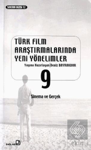 Türk Film Araştırmalarında Yeni Yönelimler 9