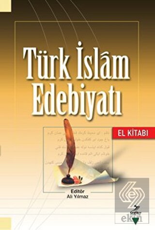 Türk İslam Edebiyatı (El Kitabı)