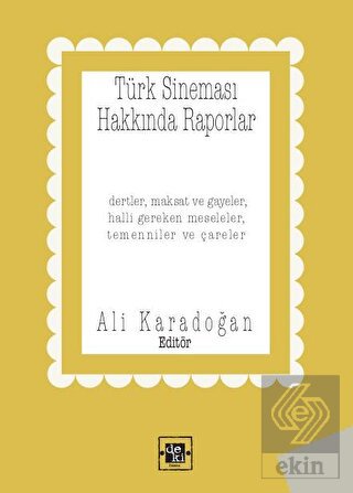 Türk Sineması Hakkında Raporlar