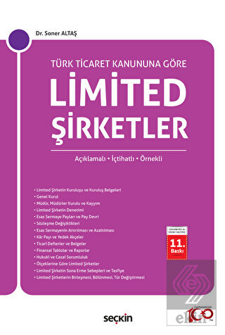 Türk Ticaret Kanunu'na Göre Limited Şirketler (Açı