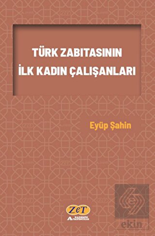 Türk Zabıtasının İlk Kadın Çalışanları