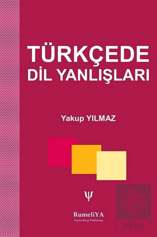 Türkçede Dil Yanlışları