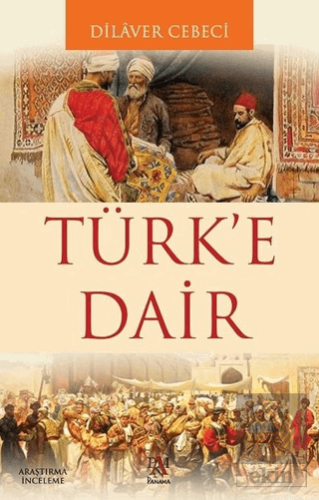 Türk\'e Dair