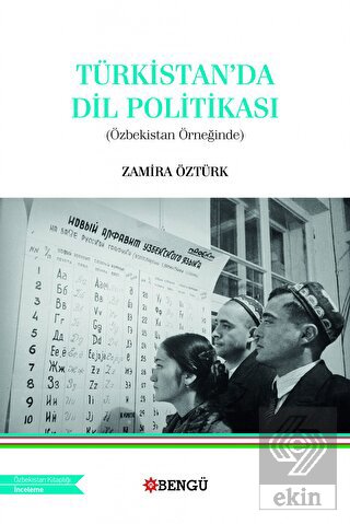 Türkistan'da Dil Politikası (Özbekistan Örneğinde)