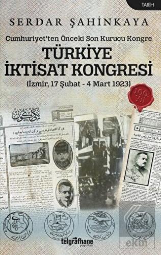 Türkiye İktisat Kongresi (İzmir, 17 Şubat - 4 Mart