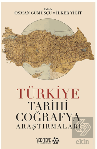 Türkiye Tarihi Coğrafya Araştırmaları