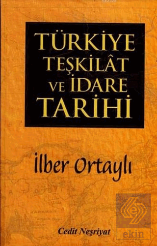 Türkiye Teşkilat ve İdare Tarihi