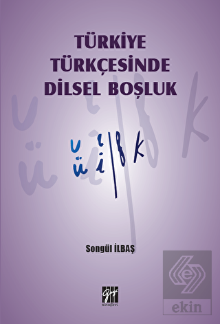 Türkiye Türkçesinde Dilsel Boşluk