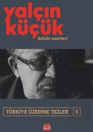 Türkiye Üzerine Tezler 5