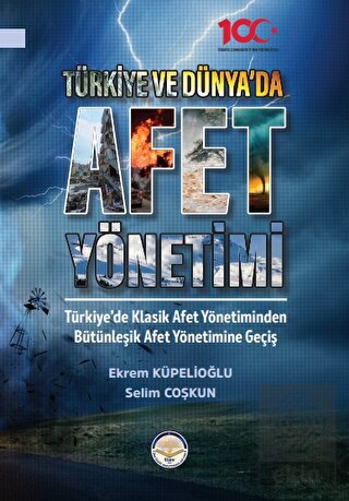 Türkiye ve Dünyada Afet Yönetimi