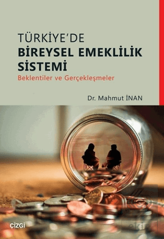 Türkiye\'de Bireysel Emeklilik Sistemi