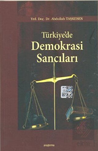 Türkiye\'de Demokrasi Sancıları