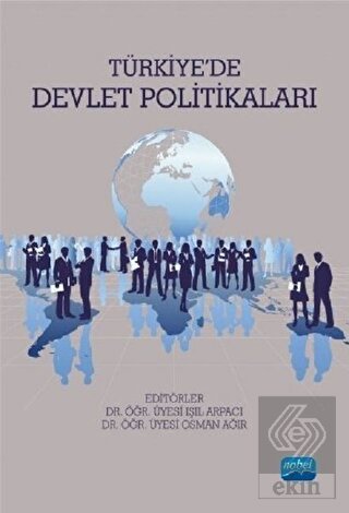 Türkiye\'de Devlet Politikaları