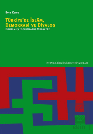 Türkiye\'de İslam, Demokrasi ve Diyalog