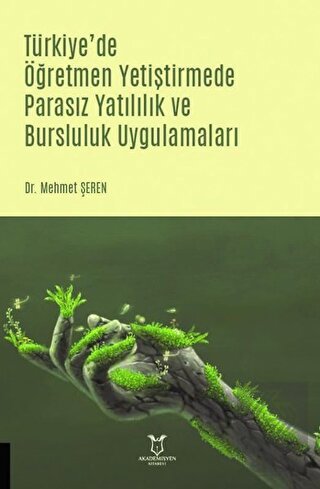 Türkiye'de Öğretmen Yetiştirmede Parasız Yatılılık