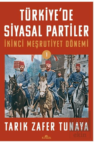 Türkiye'de Siyasal Partiler Cilt 1