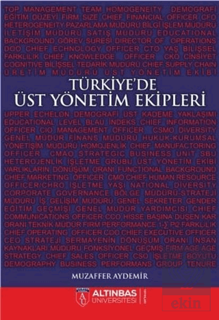 Türkiye\'de Üst Yönetim Ekipleri