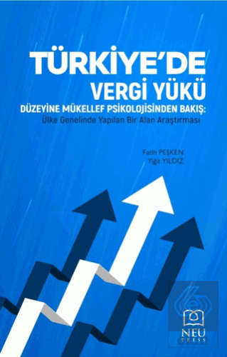 Türkiye'de Vergi Yükü Düzeyine Mükellef Psikolojin