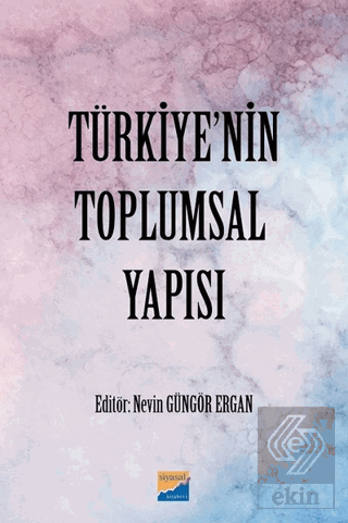 Türkiye\'nin Toplumsal Yapısı