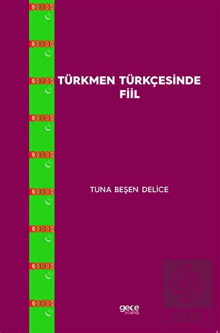 Türkmen Türkçesinde Fiil