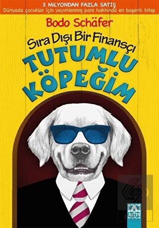 Tutumlu Köpeğim