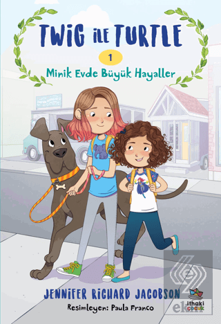 Twig ile Turtle - 1 Minik Evde Büyük Hayaller