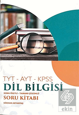 TYT-AYT-KPSS Dil Bilgisi Konu Özetli Tamamı Çözüml