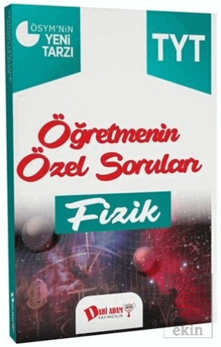 TYT Fizik Öğretmenin Özel Soruları Soru Bankası