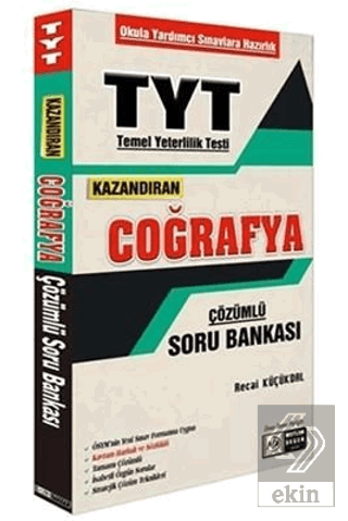 TYT Kazandıran Coğrafya Çözümlü Soru Bankası