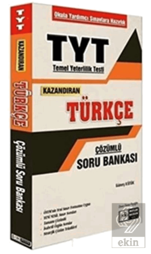 TYT Kazandıran Türkçe Çözümlü Soru Bankası