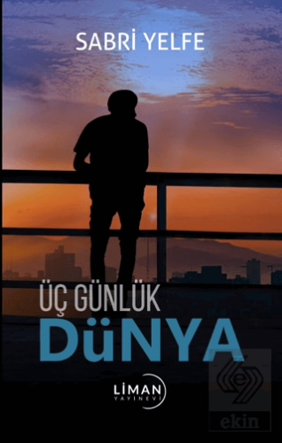 Üç Günlük Dünya