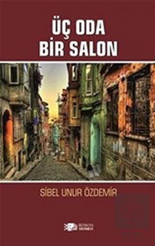 Üç Oda Bir Salon