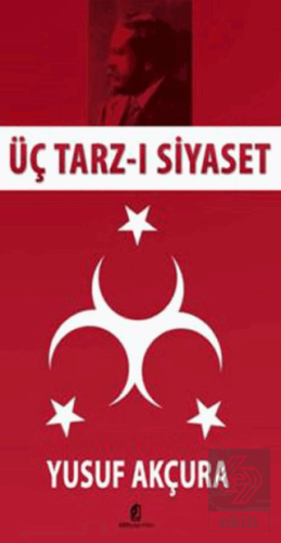 Üç Tarz-ı Siyaset