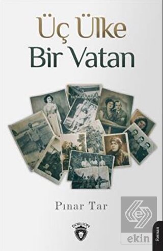 Üç Ülke Bir Vatan