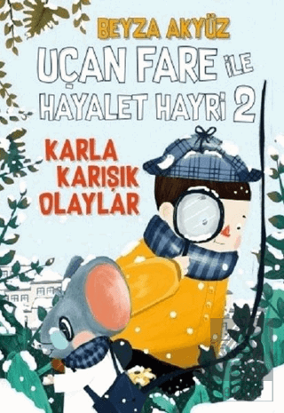 Uçan Fare ile Hayalet Hayri 2