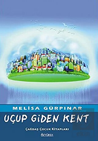 Uçup Giden Kent