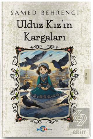 Ulduz Kız'ın Kargaları