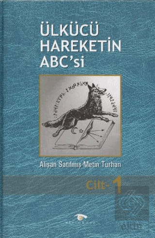 Ülkücü Hareketin ABC\'si (3 Cilt Takım)