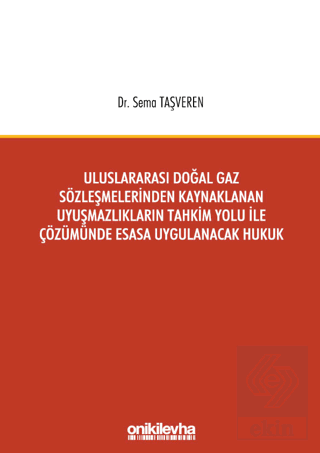 Uluslararası Doğal Gaz Sözleşmelerinden Kaynaklana