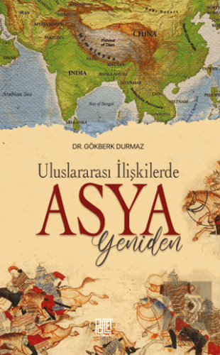 Uluslararası İlişkilerde Yeniden Asya