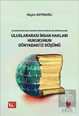 Uluslararası İnsan Hakları Hukukunun Dünyadaki İz