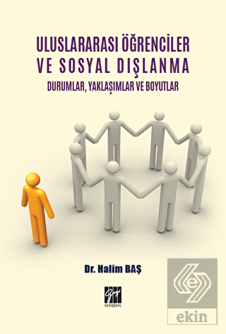 Uluslararası Öğrenciler ve Sosyal Dışlanma Durumla