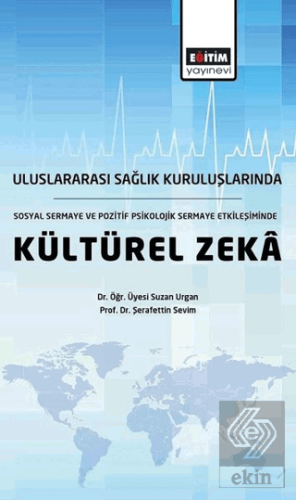 Uluslararası Sağlık Kuruluşlarında, Sosyal Sermaye