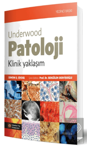 Underwood Patoloji Klinik Yaklaşım