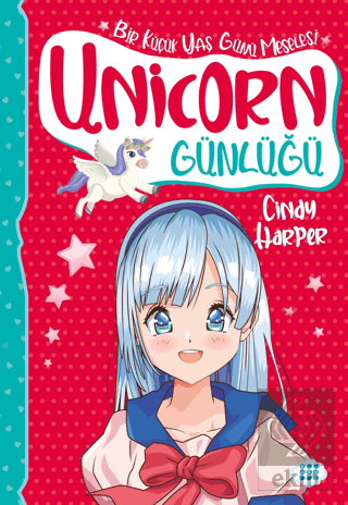 Unicorn Günlüğü 4 - Bir Küçük Yaş Günü Meselesi