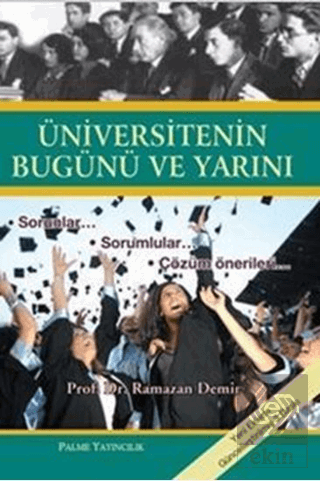 Üniversitenin Bugünü ve Yarını