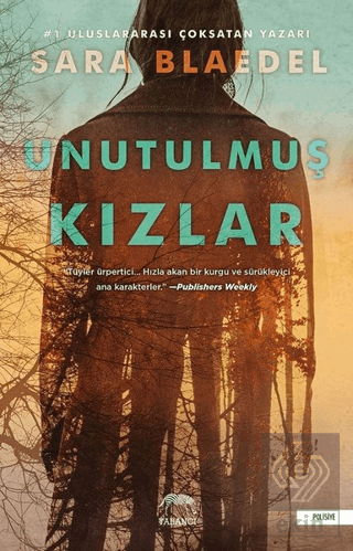 Unutulmuş Kızlar