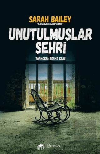 Unutulmuşlar Şehri