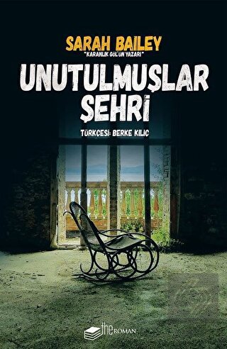 Unutulmuşlar Şehri