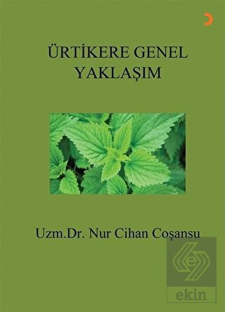 Ürtikere Genel Yaklaşım